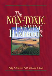 The Non-Toxic Farming Handbook