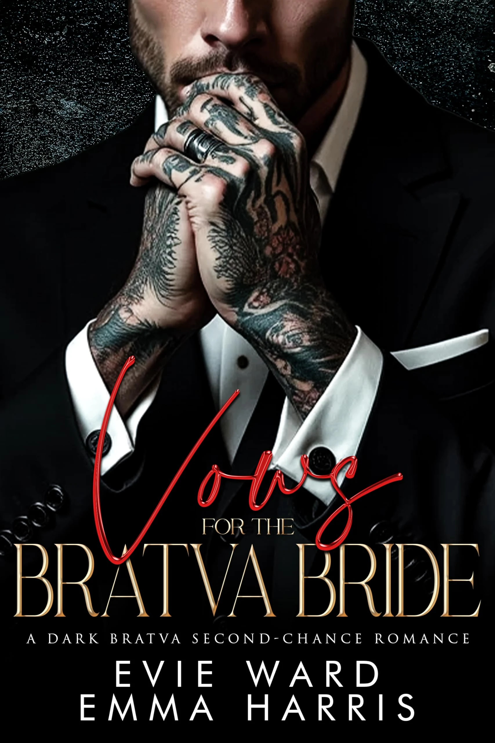 Vows For the Bratva Bride: A Dark Bratva Mafia Second-Chance Romance (Bratva Vows)